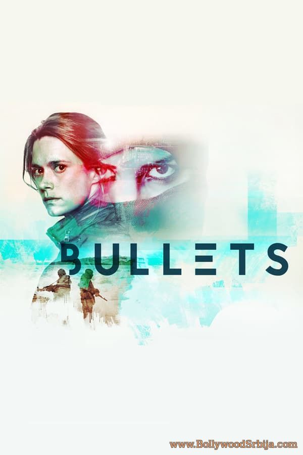 Bullets (2019) S01E01