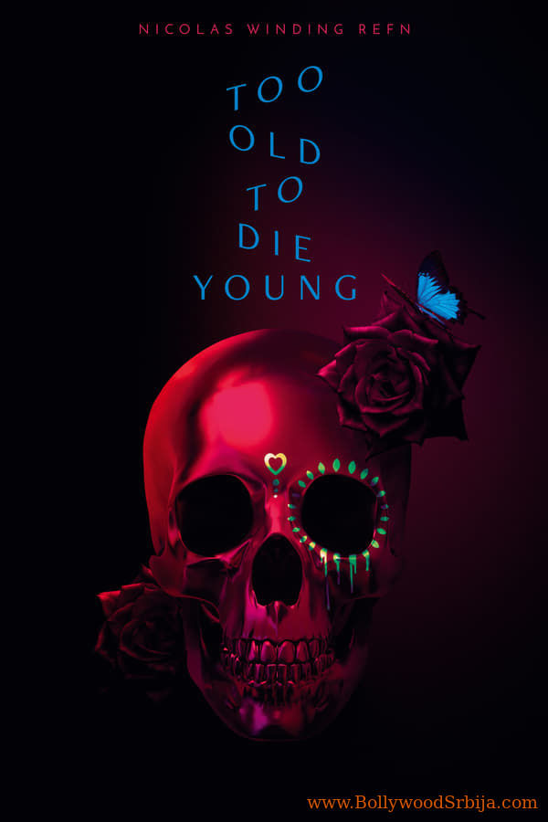 Too Old to Die Young (2019) S01E02