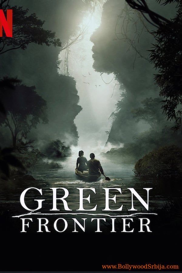 Frontera Verde & Green Frontier (2019) S01E07