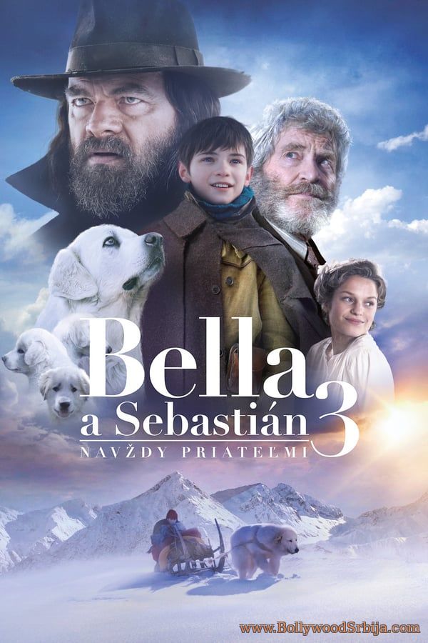 Belle et Sébastien 3, le dernier chapitre (2017)