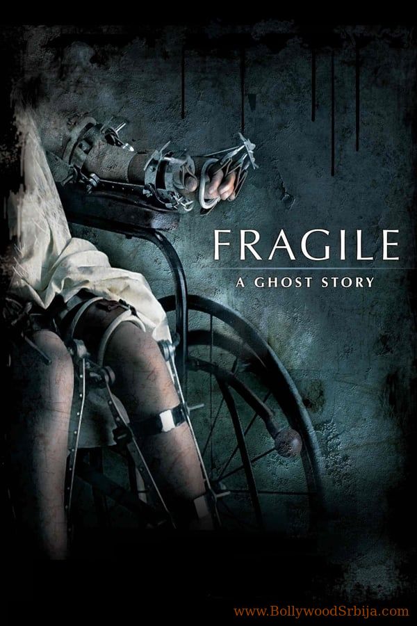 Fragile: A Ghost Story (2005)