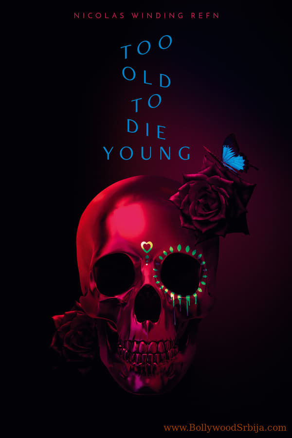 Too Old to Die Young (2019) S01E01