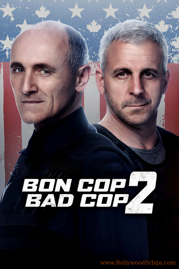 Bon Cop Bad Cop 2 (2017)
