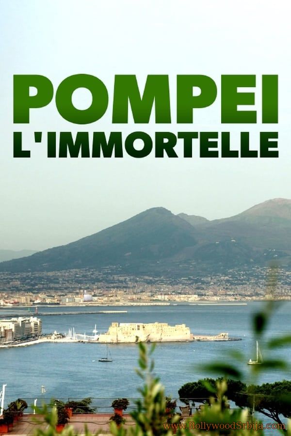 Unsterbliches Pompeji (2020)